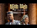 Bonzyz Njoh Weh Because Of You Ft Ngah Rinyu Official Video Dir Pointeh 
