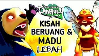 pada zaman dahulu kisah beruang & lebah full movie