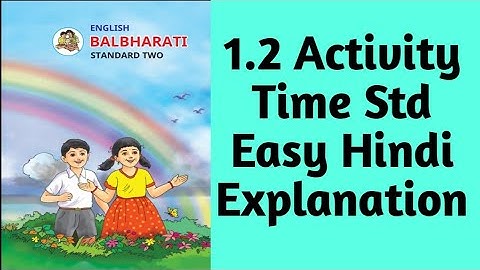 1.2 Activity Time Std 2 English Balbharti Maharashtra State Board Easy Hindi Explanation