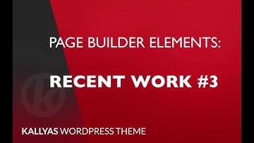 Recent work 3 (Page Builder Element in Kallyas WordPress theme v4.0 )