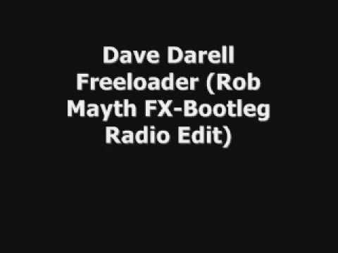 Sleduj Dave Darell - Freeloader (Rob Mayth FX-Bootleg Radio Edit) na YouTube
