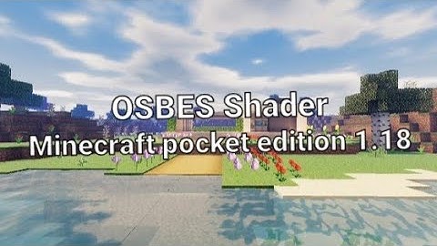 OSBES SHADER Minecraft Pocket edition bedrock edition it