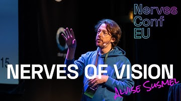 Nerves of Vision - Alvise Susmel