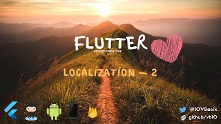 Flutter Localization - 2 (Dynamic Language Change)