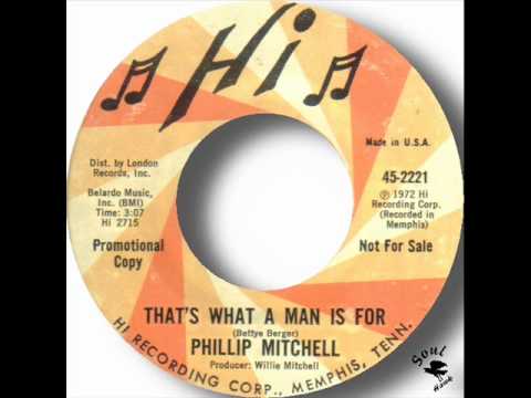 Phillip Mitchell - That's What A Man Is For.wmv