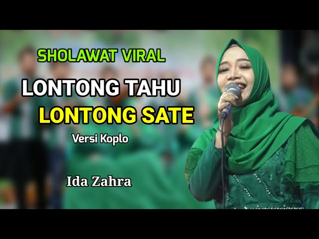 Sholawat Viral - LONTONG TAHU LONTONG SATE - Ida Zahra class=