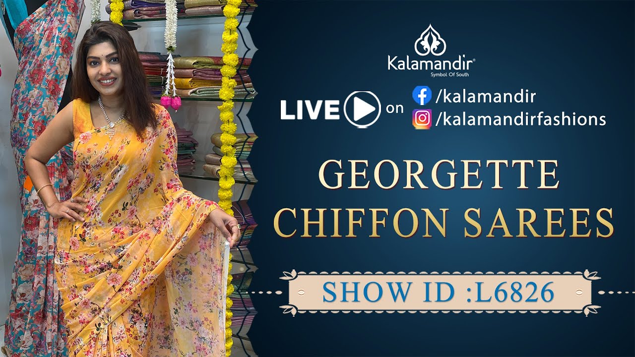 Georgette Chiffon Sarees - Offer Price | WhatsApp Number 9852 9852 99 | Kalamandir Sarees LIVE