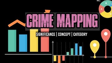 Crime Mapping || Criminology