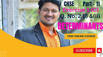 CHSE +2 2nd year(Com)(DETERMINANTS)EX-1(C).Q- (2) -(i) & (ii) .Cramers rule.Best commerce class-12