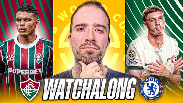 Fluminense 0-2 Chelsea FIFA Club World Cup LIVE WATCHALONG