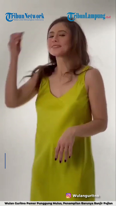 WULAN GURITNO SHOWS OFF HER SMOOTH BACK, HER NEW LOOK IS FLOODED WITH PRAISE