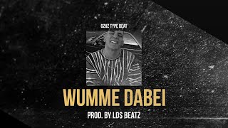GZUZ ft. BONEZ MC TYPE BEAT - WUMME DABEI (Prod. by Ld$)