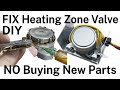 DIY Repair Stuck Broken Heating Zone Valve Honeywell NO NEW PARTS V8043G1018 Teardown How it Works!