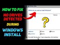 How to fix no storage found during installation of windows