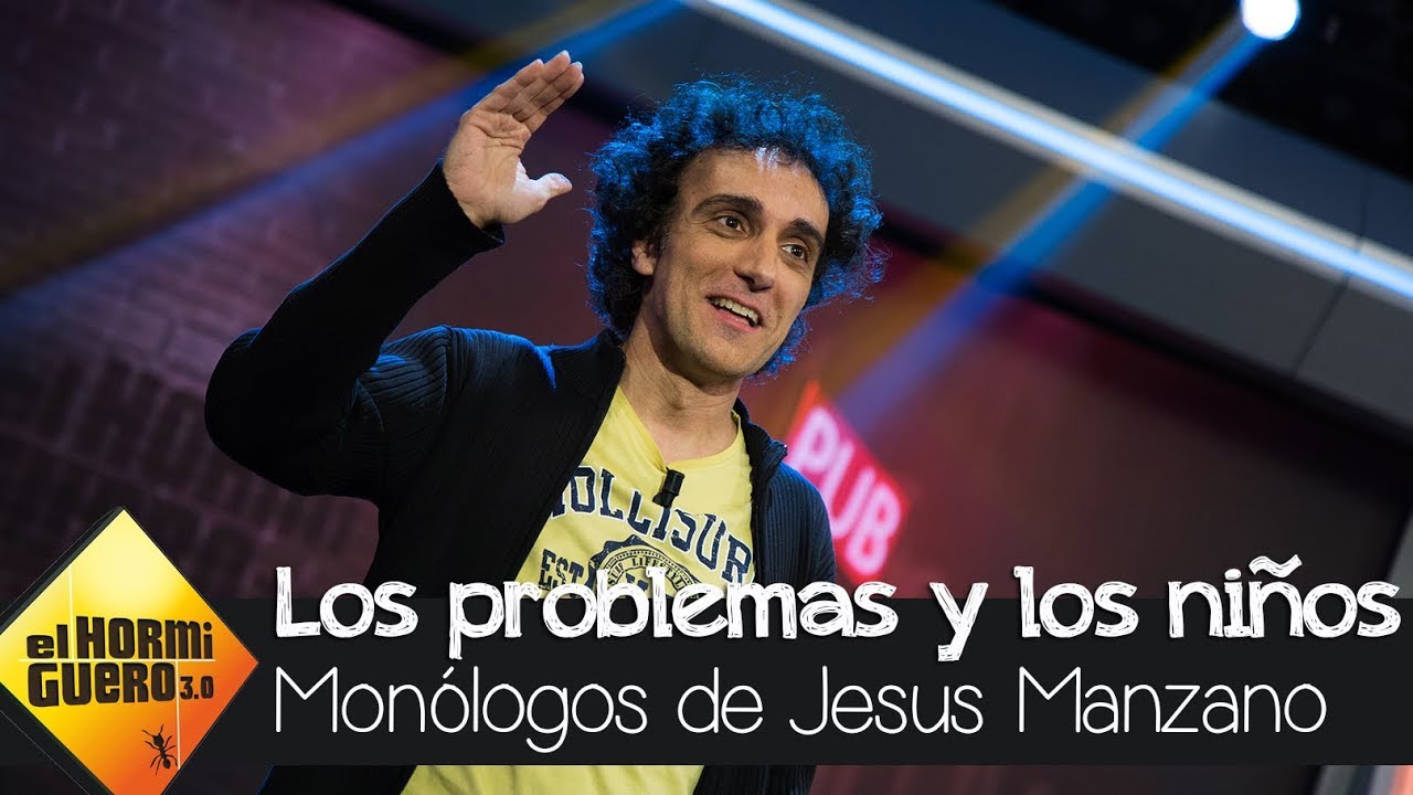 El monólogo de Jesús Manzano sobre los problemas y los niños - El Hormiguero 3.0 antena 3 vis a vis