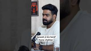 Ganesh ji kis taraf hone chahiye 🤔.   #laxmipuja #diwali2025 #diwalidebate #diwalipujavidhi