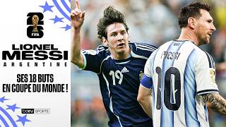 Record : Les 18 Buts De Messi En Coupe Du Monde 