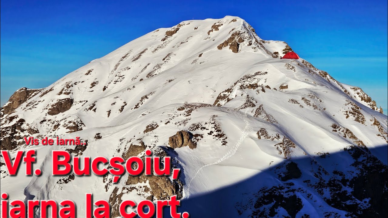 Vârful Bucșoiu, vis de iarnă la cort!