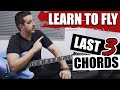 LAST 3 Chords of LEARN TO FLY by FOO FIGHTERS