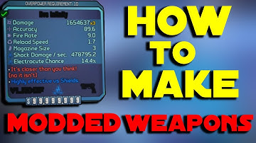 BORDERLANDS 2 How To Make MODDED WEAPONS TUTORIAL (BLACK WEAPONS) 2025