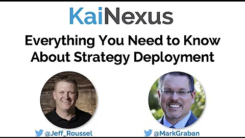 "Everything You Need to Know  About Strategy Deployment" - KaiNexus Lean Webinar - DayDayNews