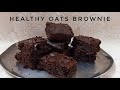Healthy Oats Brownie