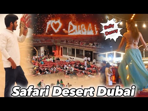 Desert Safari Dubai |4K| Belly Dance,Fire Show,Duen Bashing#safari