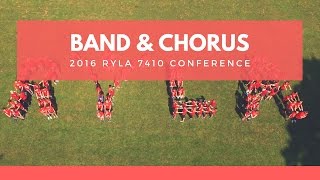 RYLA 7410 2016 Band & Chorus Cheer