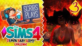HYBRID GAL SQUAD || Scribs Plays: The Sims 4 (Demon Baby Army Challenge) EP3