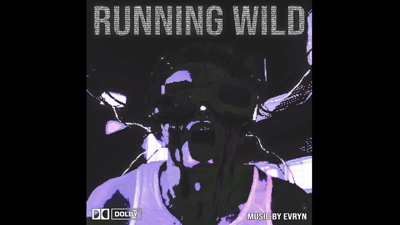 EVRYN - RUNNING WILD (Original Motion Picture Soundtrack)