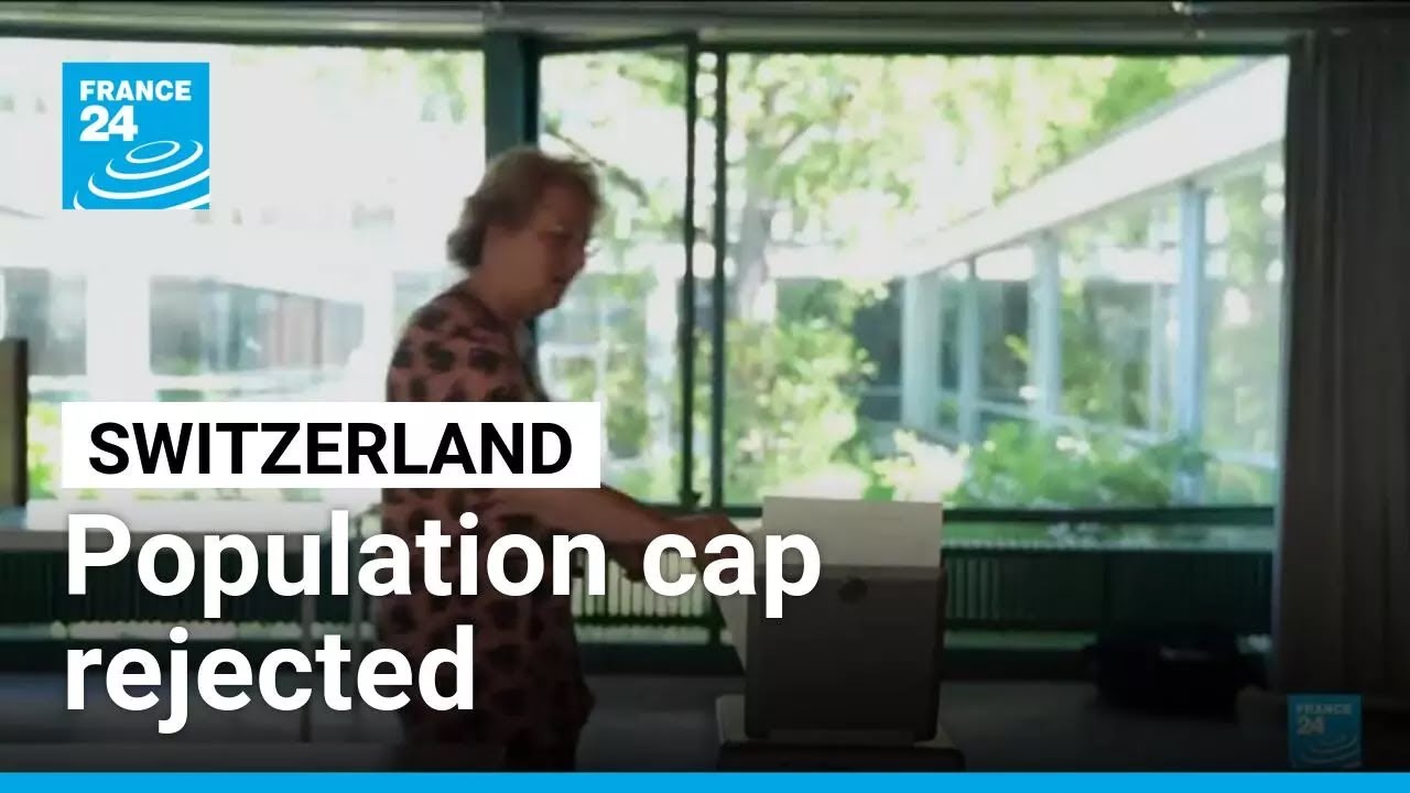 Swiss reject proposal to cap population at 10 million • FRANCE 24 English
