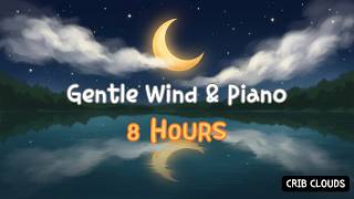 Baby Sleep Music · Gentle Wind & Piano · 8 Hours | Crib Clouds screenshot 3