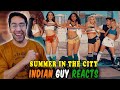 INDIAN GUY REACTS to Now United - Summer In The City (Official Music Video)