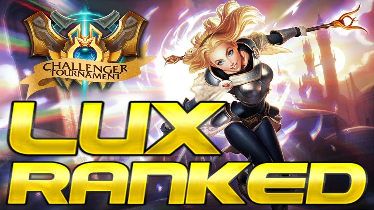 RANKED CON LUX, MEJORES RUNAS, HABILIDADES, S+ LEAGUE OF LEGENDS S8 8 10 ROAD TO CHALLENGER 2018
