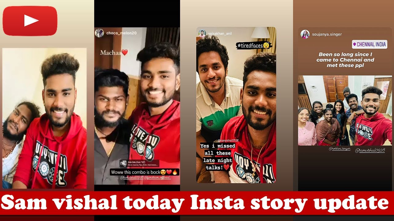 Sam vishal today Insta Story update Sam Sivaangi Gowtham SS7