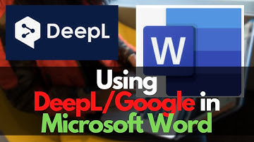 Microsoft Word: How to use DeepL / Google Translate