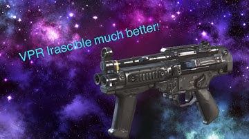 VPR Irascible better than YOKAI?!?!