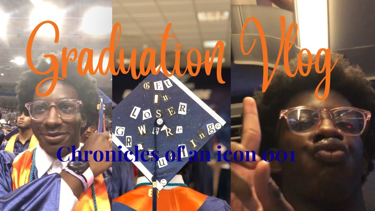 Graduation Vlog | Class of 2023 | Chronicles of an icon 001 - YouTube