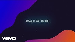 P!nk - Walk Me Home (Lyric Video)  - Durasi: 2:59. 
