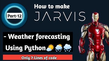 How to get weather forecast in python || How to make Jarvis in python (part-12) || AviUpadhyay
