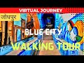 Blue city jodhpur walking tour