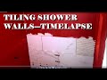 TILING WALLS....TIMELAPSE