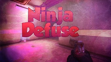 Ninja Defuse #1 [CS:GO]