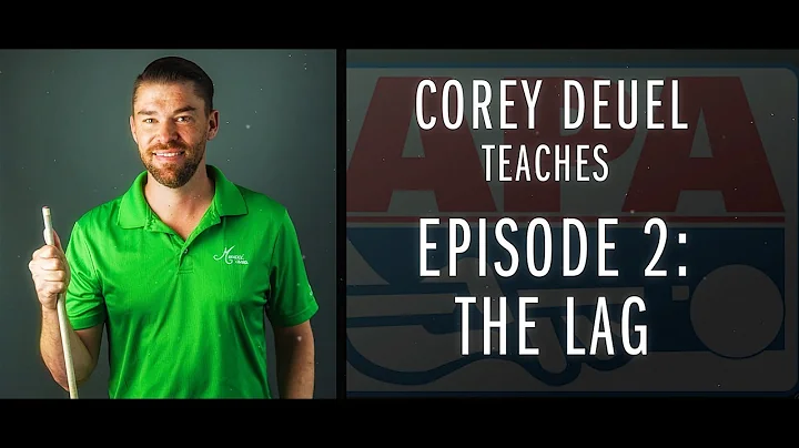 Corey Deuel - Ep. 2 - The Lag - Pool Tips - Billiard Training
