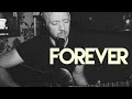 Breaking Benjamin - Forever (Acoustic Cover)