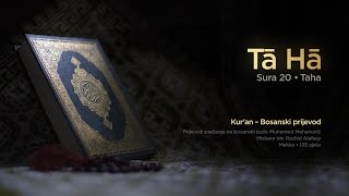 Download Lagu Sura Ta Ha - Taha | Kur’an – Bosanski prijevod MP3