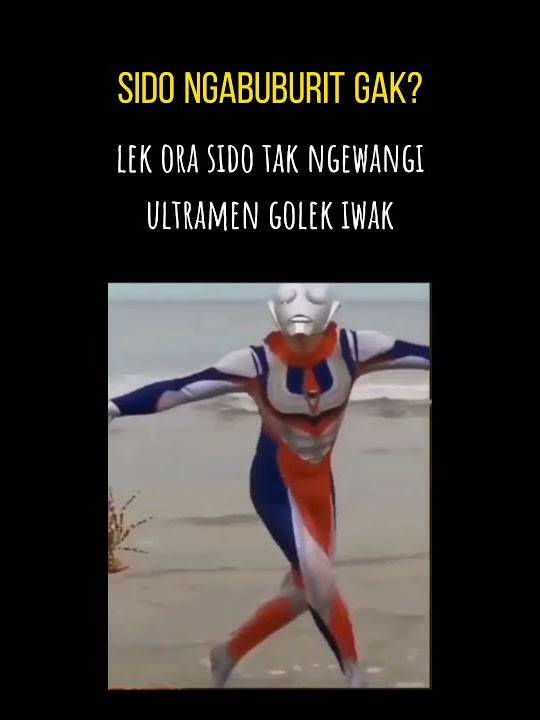 Story Wa versi Ultramen yg lagi rame || video kata² story ultramen viral tiktok