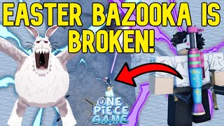 Aopg New Overpowered Easter Bazooka Showcase How To Get It In A One Piece Game
