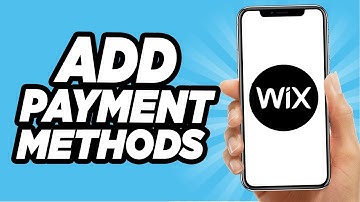 How To Add Payment Methods On Wix - Simple Tutorial (2022)