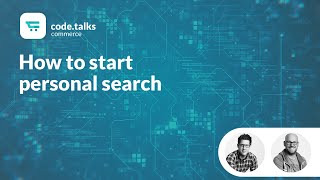 Celebrity code.talks commerce 2018 - How to start personal search Profile